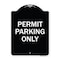 Signmission Permit Parking Only Heavy-Gauge Aluminum Architectural Sign, 24" x 18", BW-1824-23313 A-DES-BW-1824-23313 - alternate 1